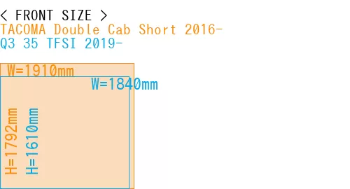 #TACOMA Double Cab Short 2016- + Q3 35 TFSI 2019-